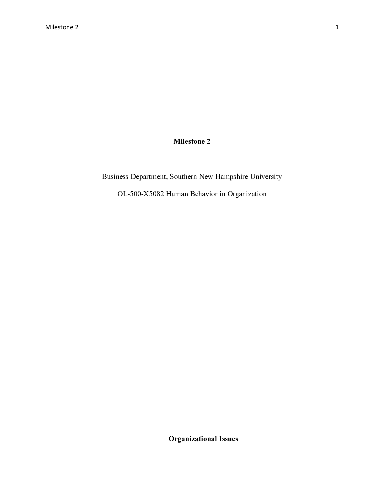 Preview image for Milestone 2.doc    Milestone 2  Business Department, Southern New Hampshire University  OL